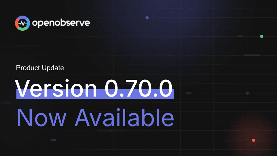  Major Product Update: AI Assistant, LLM Observability & v0.70.0 ( March 2026) 