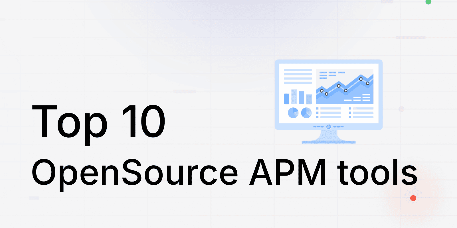 Best Opensource Apm Tools