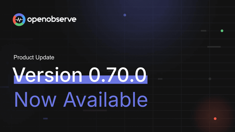  Major Product Update: AI Assistant, LLM Observability & v0.70.0 ( March 2026) 