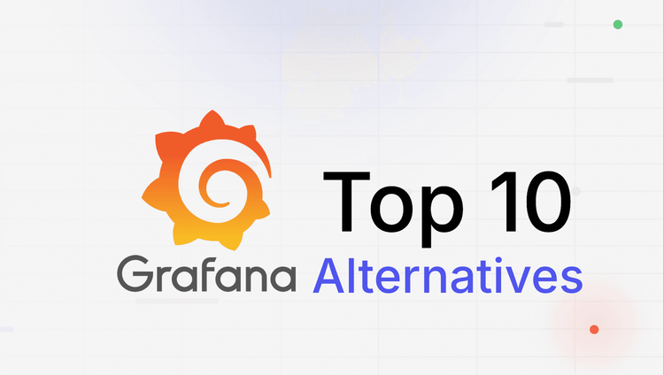 Top 10 Grafana Alternatives in 2026: Complete Comparison Guide