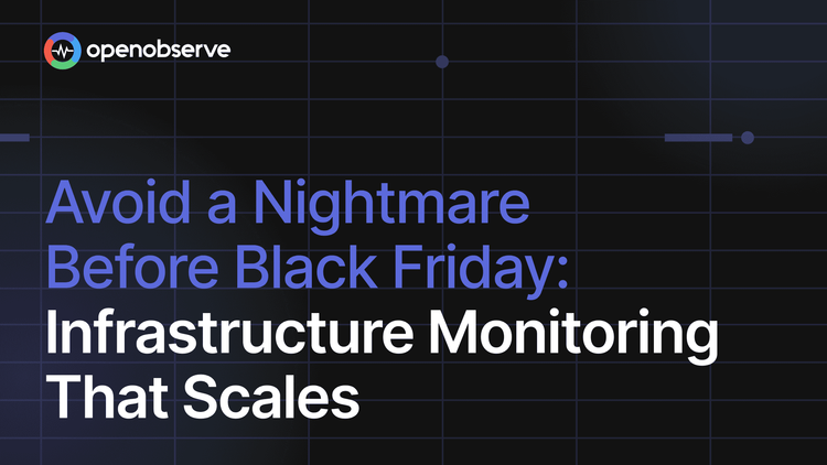 Avoid a Nightmare Before Black Friday: Infrastructure Monitoring That Scales