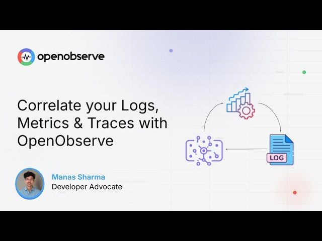 Correlate your logs, metrics and traces with OpenObserve