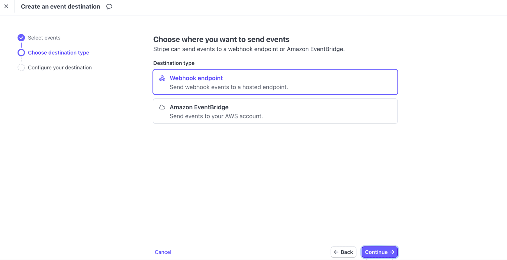 Choose the Destination type as Webhook endpoint