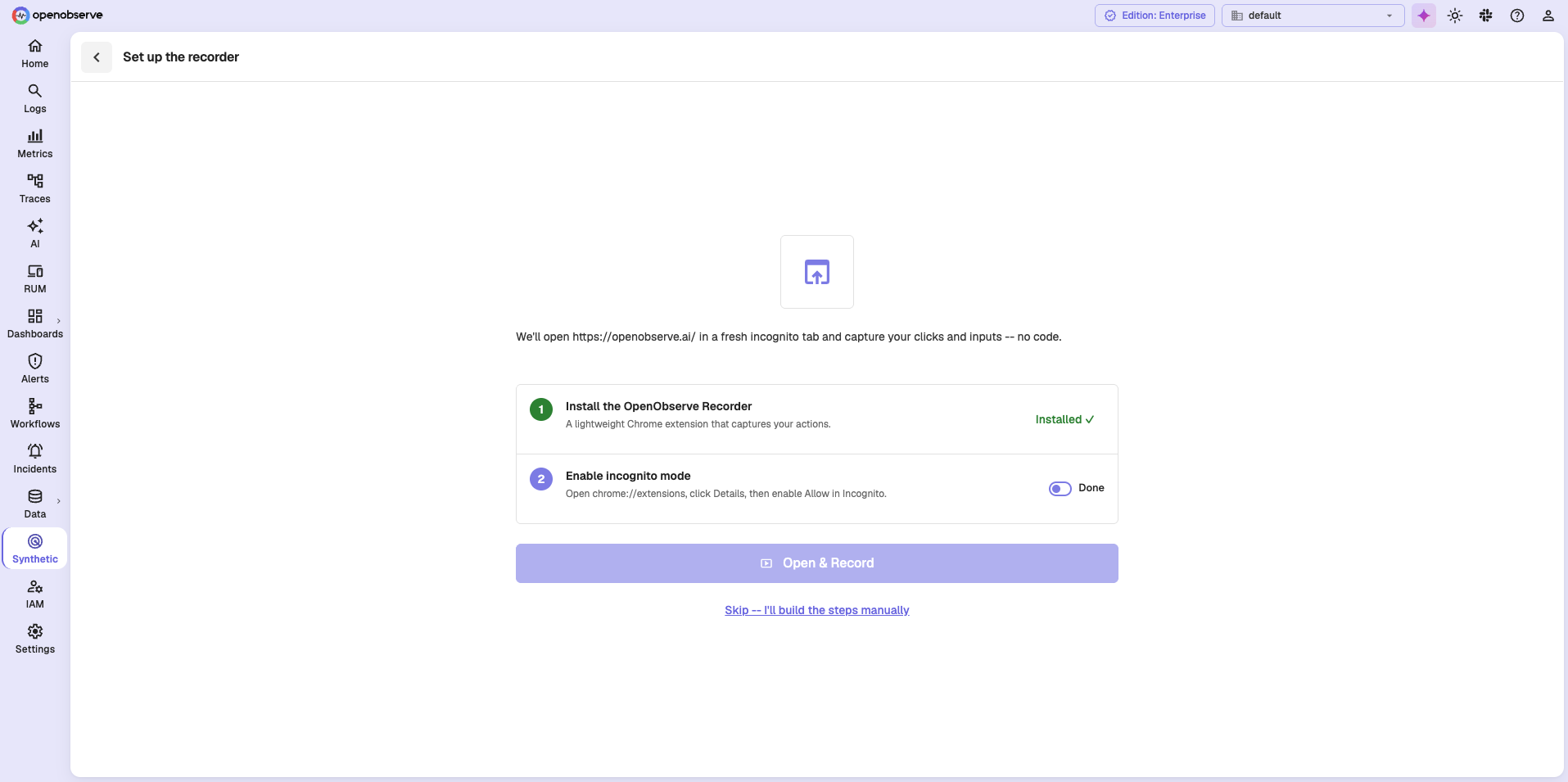 Both recorder setup steps complete, with Open and Record enabled