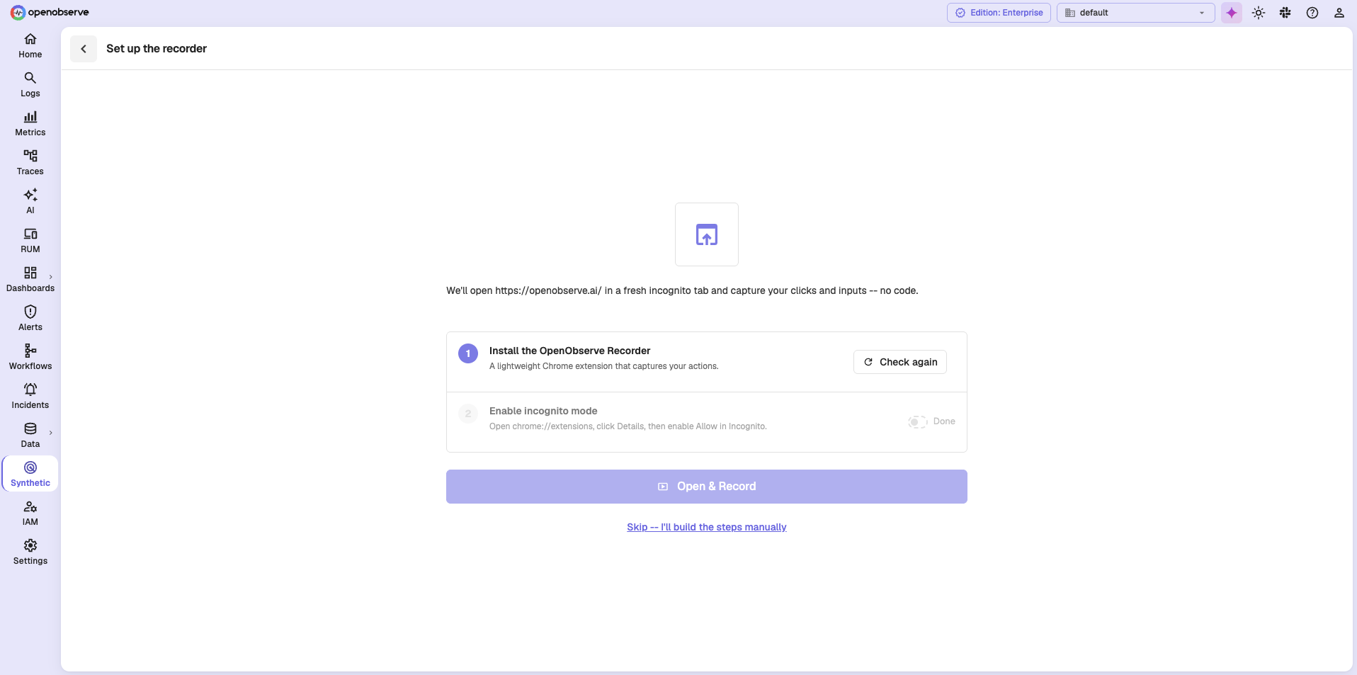 Set up the recorder screen with the install and incognito steps