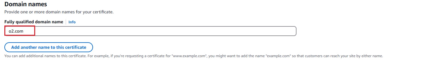AWS ACM - Enter Domain Name for Certificate Request